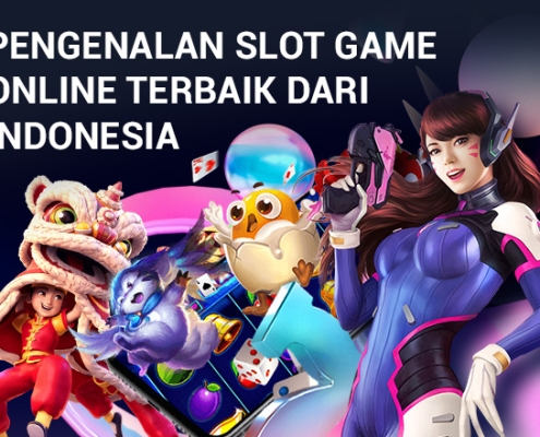 Pengenalan Slot Game Online Terbaik dari Indonesia Pengenalan Slot Game Online-Blog