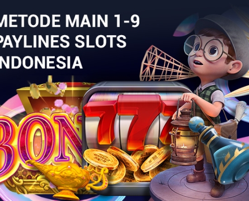 Metode Main 1-9 Paylines Slots Indonesia Metode Main 1-9 Paylines Slots Indonesia 2